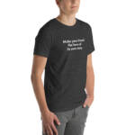 "Make your brand the hero of its own story." - Tee Shirt - Image 41