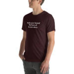"Make your brand the hero of its own story." - Tee Shirt - Image 25